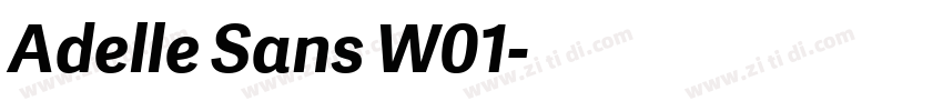 Adelle Sans W01字体转换 Adelle Sans W01字体转换